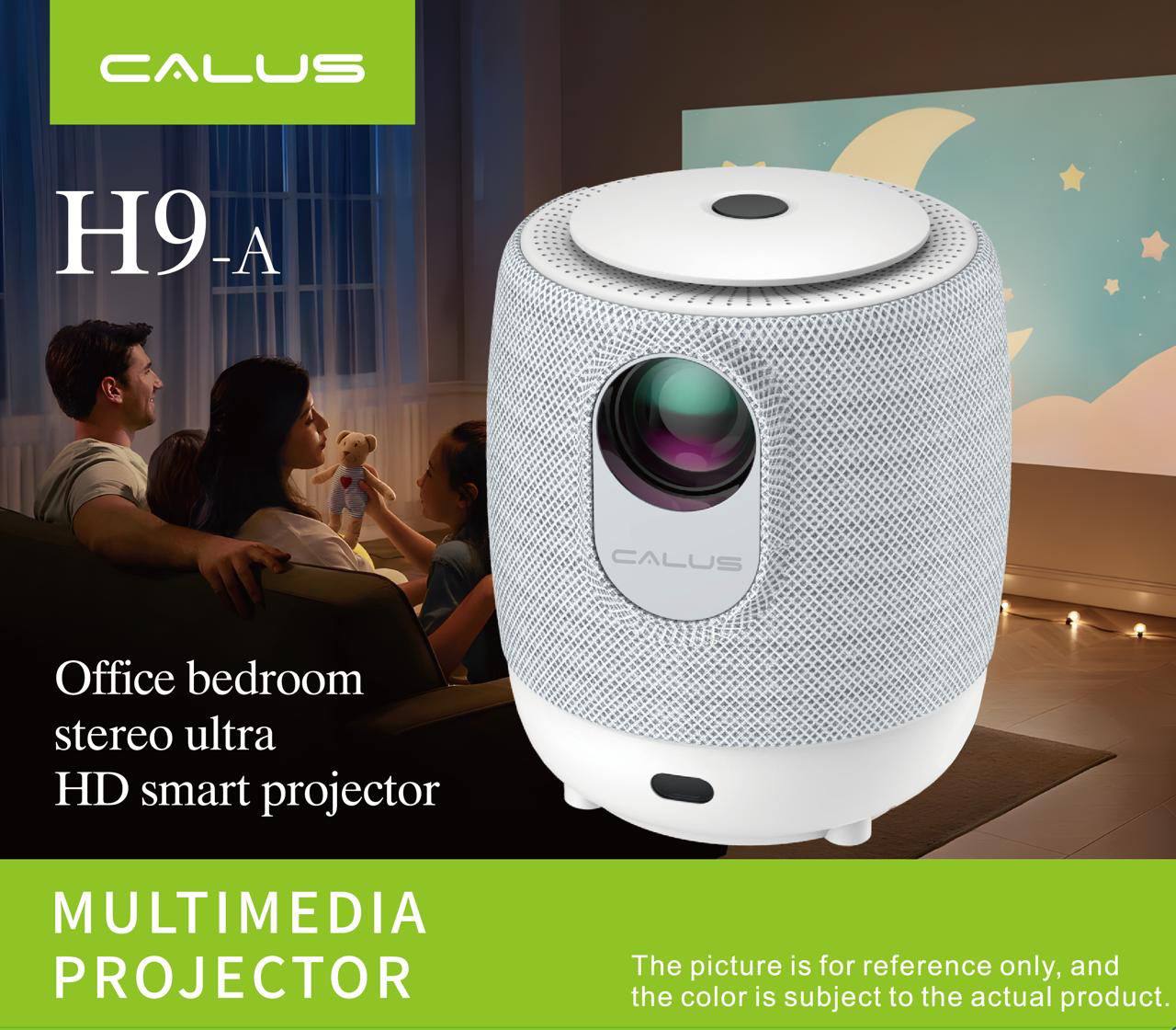 Calus projector H9